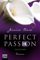 Jessica Clare - Perfect Passion - Fesselnd