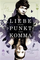 Samantha van Leer, Jodi Picoult - Liebe ohne Punkt und Komma