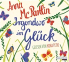 Anna McPartlin, Nina Petri - Irgendwo im Glück, 6 Audio-CDs (Audiolibro)
