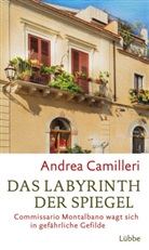 Andrea Camilleri - Das Labyrinth der Spiegel