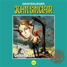 Jason Dark, diverse - John Sinclair Tonstudio Braun - Hügel der Gehenkten, 1 Audio-CD (Audiolibro)