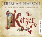 Jeremiah Pearson, Ranja Bonalana - Der Bund der Freiheit - Die Ketzer, 6 Audio-CDs (Audio book)