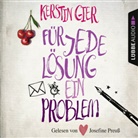 Kerstin Gier, Josefine Preuß - Für jede Lösung ein Problem, 4 Audio-CDs (Livre audio)