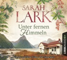 Sarah Lark, Maria Koschny, Nana Spier, Elena Wilms - Unter fernen Himmeln, 6 Audio-CDs (Hörbuch)