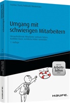 Ivonn Faerber, Ivonne Faerber, Daniel Turck, Daniela Turck, Oliver Vollstädt, Oliver ( Vollstädt... - Umgang mit schwierigen Mitarbeitern