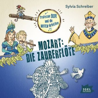 Sylvia Schreiber, Matthias Haase - Prof. Dur und die Notendetektive - Mozart: Die Zauberflöte, Audio-CD (Audio book)