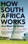 Jeffrey Herbst, Greg Mills, Mills Greg - How South Africa Works