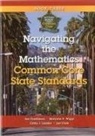 Jan Christinson, Jan/ Wiggs Christinson, Maryann D. Wiggs - Navigating the Mathematics Common Core State Standards