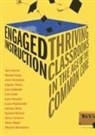 John Almarode, Tom Hierck, Tom/ Syrja Hierck, Rachel Syrja - Engaged Instruction