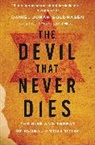 Daniel Goldhagen, Daniel Jonah Goldhagen, Daniel Jonah Goldhagen - The Devil That Never Dies