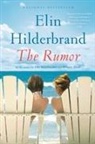 Elin Hilderbrand - The Rumor