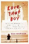 Ron Fournier - Love That Boy