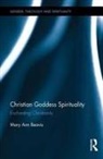 Mary Ann Beavis, Mary Ann (University of Saskatchewan Beavis - Christian Goddess Spirituality