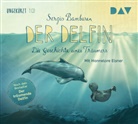 Sergio Bambaren, Hannelore Elsner - Der Delfin - Die Geschichte eines Träumers, Audio-CD (Audio book)