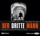 Graham Greene, Hanns Zischler, Hans Zischler - Der dritte Mann, 3 Audio-CDs (Hörbuch)