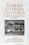 Alison Edmondson Keith, Jonathan Edmondson, Alison Keith - Roman Literary Cultures