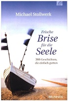 Michael Stollwerk - Frische Brise für die Seele