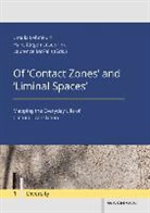 Ursula Lehmkuhl, Hans-Jürge Lüsebrink, Hans-Jürgen Lüsebrink, Laurence McFalls - Of 'Contact Zones' and 'Liminal Spaces'