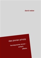 David Weber - Das Pionier-Prinzip