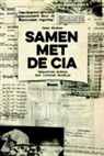 Cees Wiebes - Samen met de CIA
