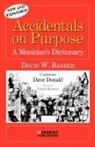 David W. Barber - Accidentals on Purpose