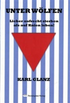 Karl Glanz - Unter Wölfen