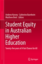 Matthew Brett, Catherin Burnheim, Catherine Burnheim, Andrew Harvey - Student Equity in Australian Higher Education