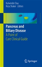 Kulwinde Dua, Kulwinder Dua, Shaker, Shaker, Reza Shaker - Pancreas and Biliary Disease