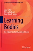 Shelle Budgeon, Shelley Budgeon, Helen Cahill, Julia Coffey - Learning Bodies