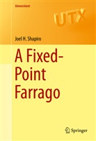 Joel H Shapiro, Joel H. Shapiro - A Fixed-Point Farrago