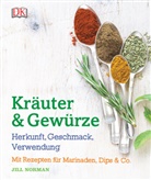 Jill Norman - Kräuter & Gewürze: Herkunft, Geschmack, Verwendung