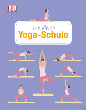 Nita Patel, Dave King - Die kleine Yoga-Schule