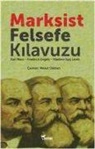 Friedrich Engels, Vladimir ilyic Lenin, Karl Marx - Marksist Felsefe Kilavuzu
