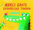 Jarvis - Marcs grote gevaarlijke tanden
