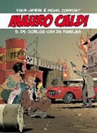 Denis Lapière, Michel Constant - De oorlog van de families