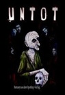 Bernhard Finger, Maria Hertting, Anton Vogel - untot
