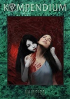 Justi Achilli, Justin Achilli, Eddy Webb, Steven Stahlberg, Ric Thomas, Rich Thomas - Vampire: Die Maskerade - Kompendium (20) 2. überarb. Auflage