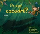 Steve Cox - Ets aquí, cocodril?