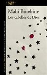 Mahi Binebine - Los caballos de Dios