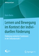 Karin Boriss - Lernen und Bewegung im Kontext der individuellen Förderung