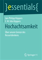 E W Udo Küppers, E. W. Udo Küppers, Jan-Philip Küppers, Jan-Philipp Küppers - Hochachtsamkeit