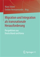 Hermannseder, Hermannseder, Eveline Hermannseder, Klau Stüwe, Klaus Stüwe - Migration und Integration als transnationale Herausforderung