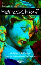 Esthe Ackermann, Esther Ackermann, Cyrie Gladines, Cyriel Gladines, Heik Grossmann, Heike Großmann... - Herzschlaf