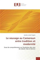 Aurélien Martial Tagatio, Tagatio-a - Le veuvage au cameroun entre
