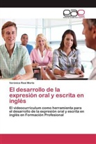 Verónica Real Morte - El desarrollo de la expresión oral y escrita en inglés