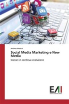 Andrea Meduri - Social Media Marketing e New Media