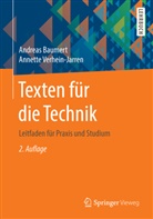 Andrea Baumert, Andreas Baumert, Annette Verhein-Jarren - Texten für die Technik