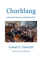 Lionel Fawcett, Lionel G. Fawcett - Chorklang