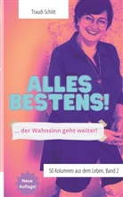 Traudi Schlitt - Alles bestens!