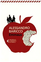 Alessandro Baricco - Emmaus